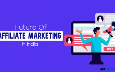 The Future of Affiliate Marketing in India 2023 & Beyond