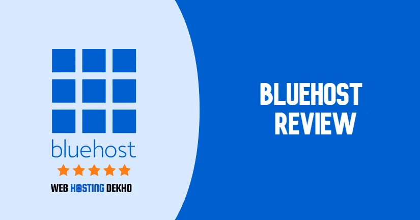 Bluehost Review 2026: Features, Pros & Cons To Consider