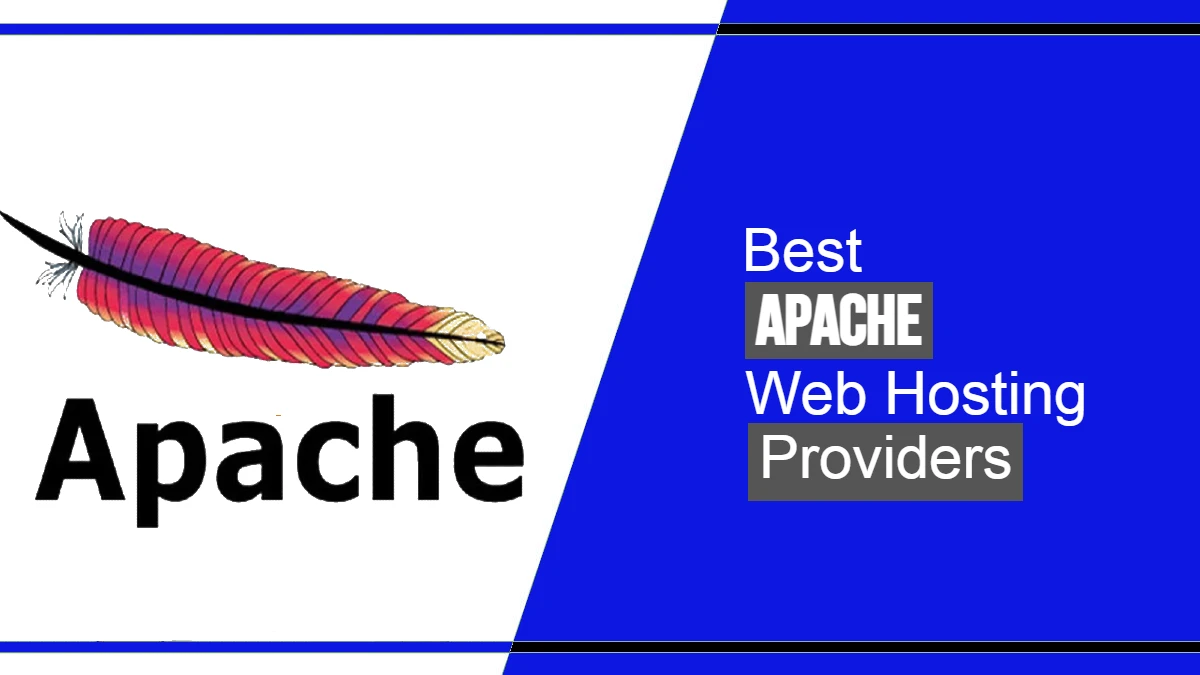 Top 10 Best Apache Hosting Services 2024 | Apache Hosting India